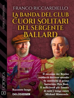 cover image of La banda del Club Cuori Solitari del sergente Ballard